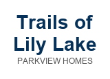 Trails of Lily Lake new home development by Parkview Homes in Peterborough