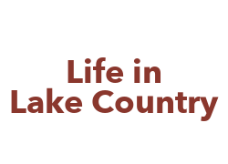 Life in Lake Country new home development by Porchlight Development in Lake Country, British Columbia